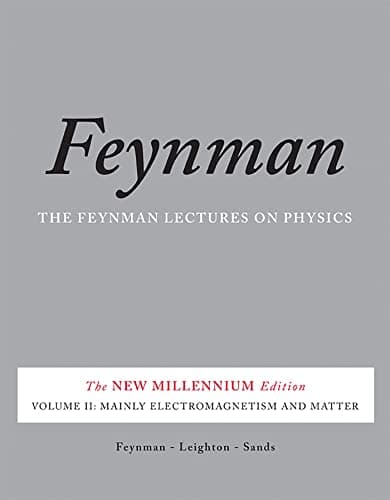 Mainly Electromagnetism and Matter: The New Millennium Edition: Mainly Electromagnetism and Matter: 02