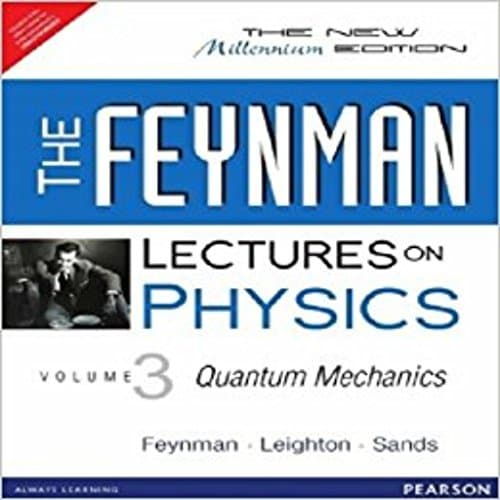 The Feynman Lectures on Physics : The New Millennium Edition: Volume 3
